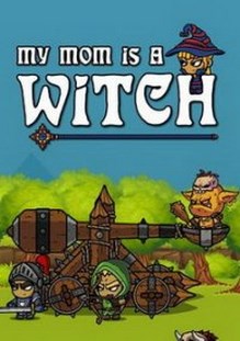 My Mom is a Witch